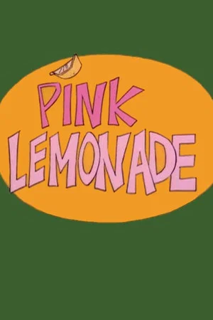 Постер: Pink Lemonade