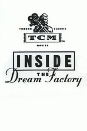 Постер: Inside the Dream Factory