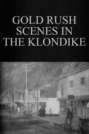Постер: Gold Rush Scenes in the Klondike