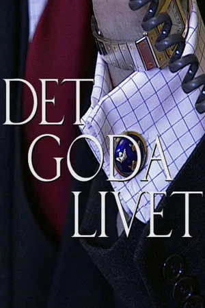 Постер: Det goda livet