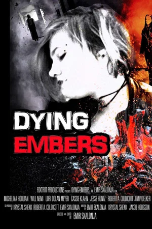 Постер: Dying Embers