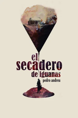 Постер: El secadero de iguanas