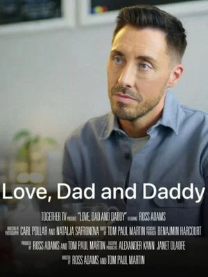 Постер: Love, Dad and Daddy