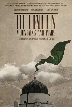 Постер: Between Mountains and Wars