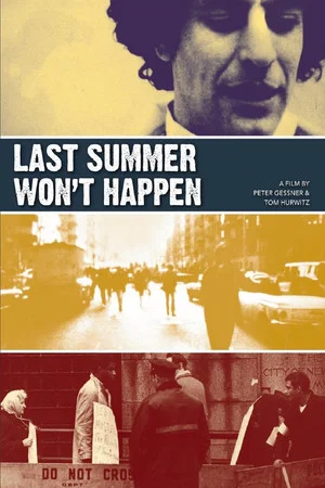 Постер: Last Summer Won't Happen