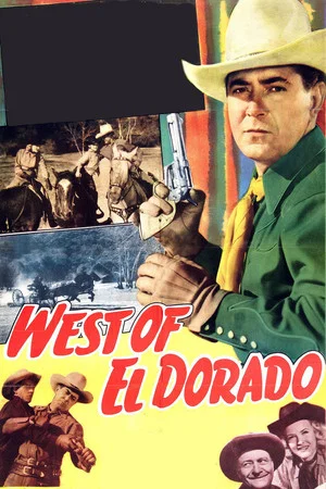 Постер: West of El Dorado