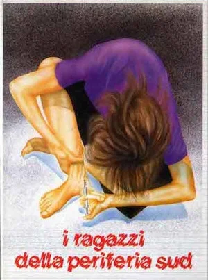Постер: I ragazzi della periferia sud