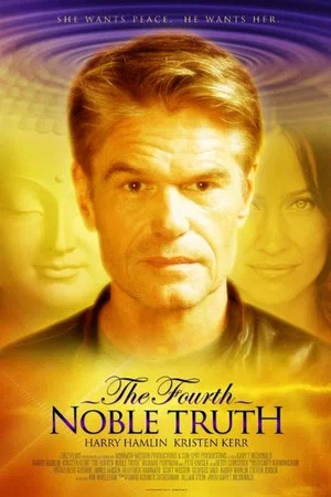 Постер: The Fourth Noble Truth