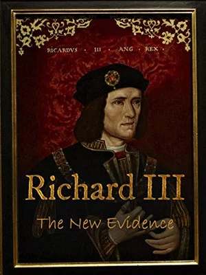 Постер: Richard III: The New Evidence