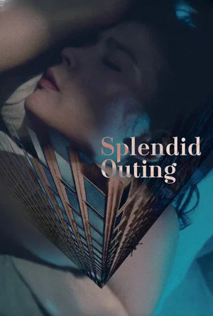 Постер: Splendid Outing