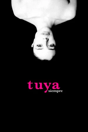 Постер: Tuya siempre