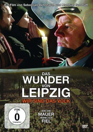 Постер: Das Wunder von Leipzig - Wir sind das Volk