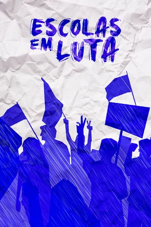 Постер: Escolas em Luta