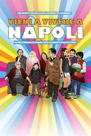 Постер: Vieni a vivere a Napoli!