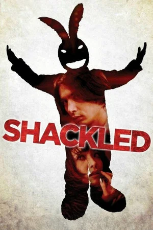 Постер: Shackled