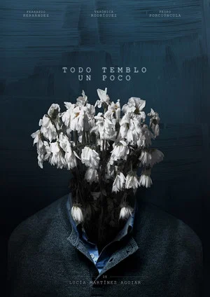 Постер: Todo Tembló Un Poco