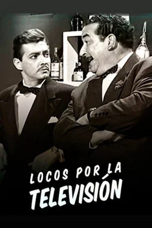 Постер: Locos por la televisión