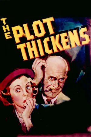 Постер: The Plot Thickens