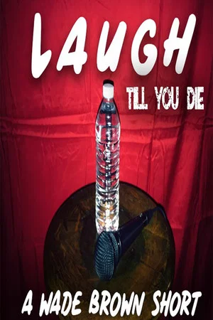 Постер: Laugh Till You Die