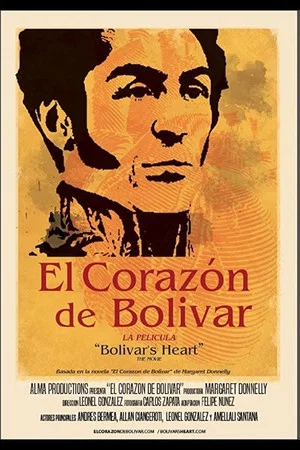 Постер: El Corazón de Bolívar