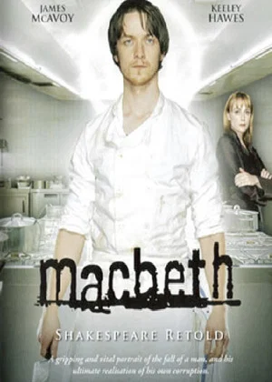 Постер: ShakespeaRe-Told: Macbeth