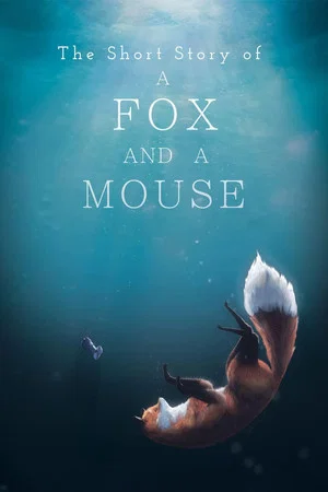 Постер: A Fox and a Mouse