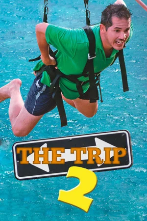 Постер: The Trip 2