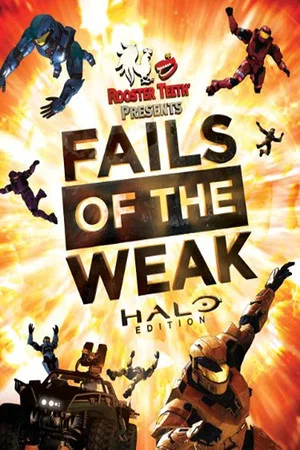 Постер: Fails of the Weak: Halo Edition