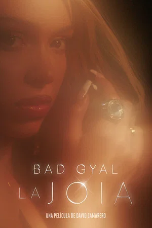 Постер: La Joia: Bad Gyal