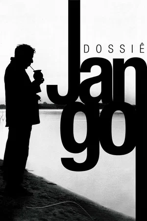 Постер: Dossiê Jango