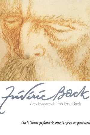 Постер: Les Classiques de Frédéric Back