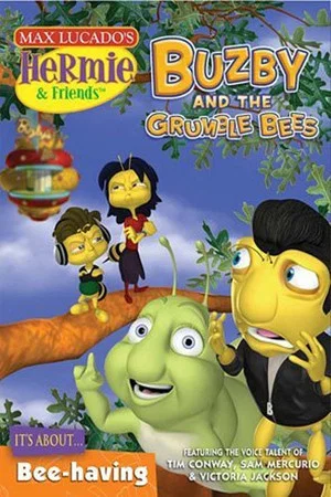 Постер: Hermie & Friends: Buzby and the Grumble Bees