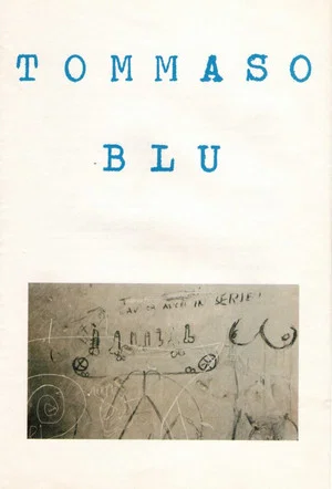 Постер: Tommaso Blu