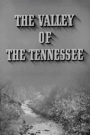 Постер: The Valley of the Tennessee