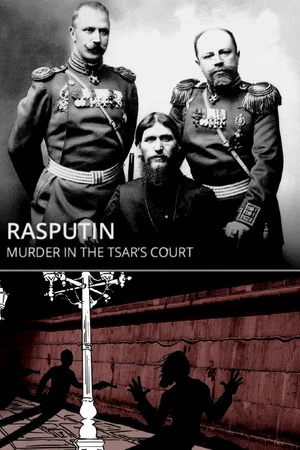 Постер: Rasputin: Murder in the Tsar's Court