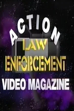Постер: Action Law Enforcement Video Magazine