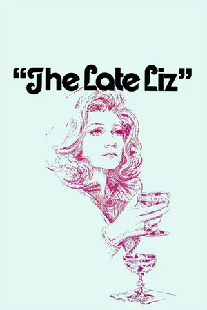 Постер: The Late Liz