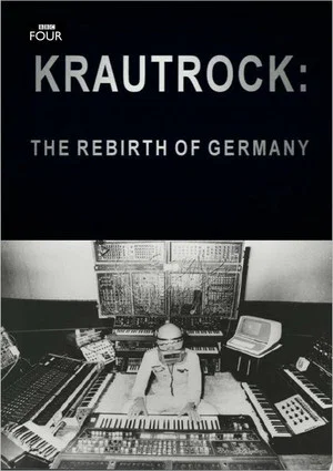 Постер: Krautrock: The Rebirth of Germany