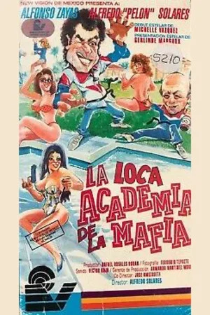 Постер: La loca academia de la mafia