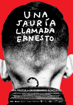 Постер: Una jauría llamada Ernesto
