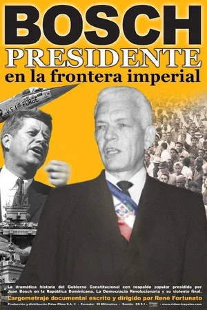 Постер: Bosch: Presidente en la frontera imperial