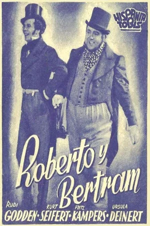 Постер: Robert and Bertram
