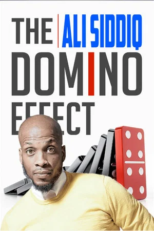 Постер: Ali Siddiq: The Domino Effect