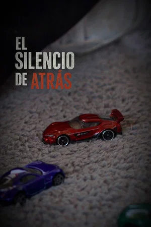 Постер: El silencio de atrás