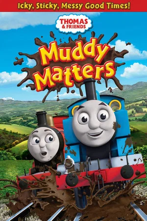 Постер: Thomas & Friends: Muddy Matters