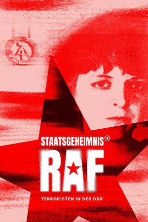 Постер: Staatsgeheimnis RAF – Terroristen in der DDR