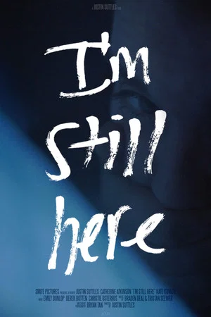 Постер: I'm Still Here