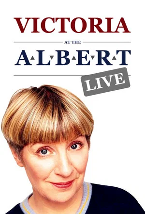 Постер: Victoria at the Albert - Live