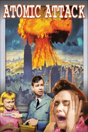 Постер: Atomic Attack