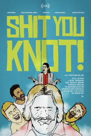 Постер: Shit You Knot!